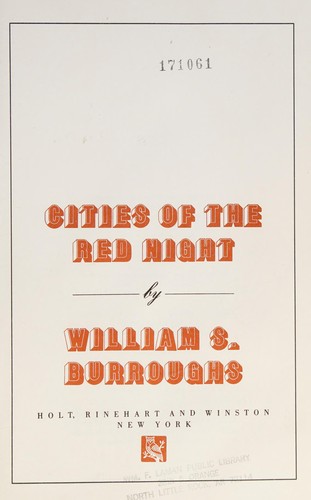 William S. Burroughs: Cities of the red night (Paperback, 1982, H. Holt and Co.)