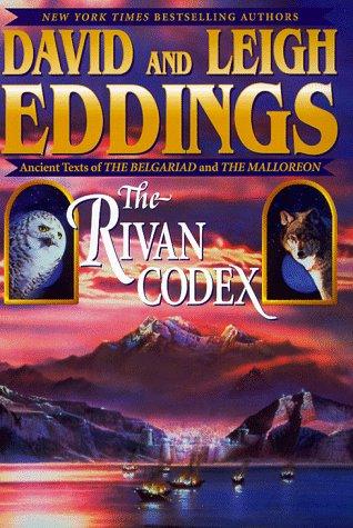 David Eddings: The Rivan codex (1998, Del Rey)