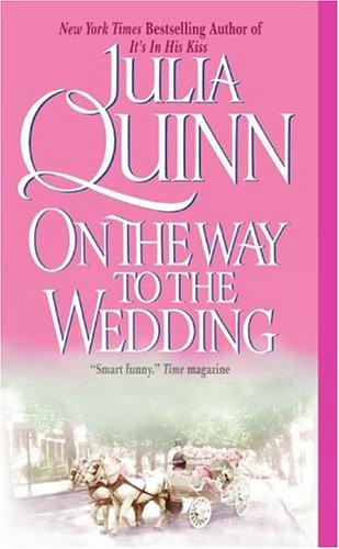 Jayne Ann Krentz, Julia Quinn: On the way to the wedding (Paperback, 2006, Piatkus)