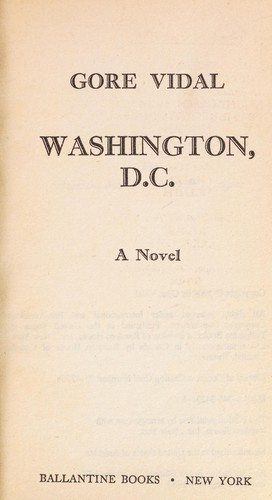 Gore Vidal: Washington. D.C. (Paperback, 1979, Ballantine Books)