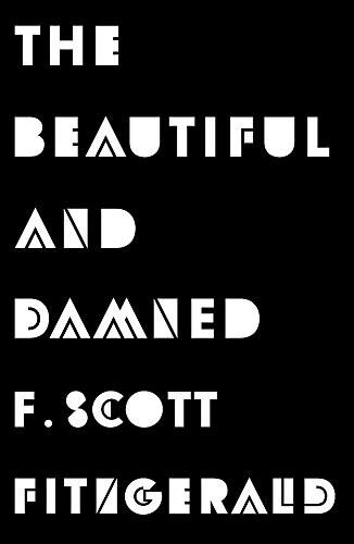 F. Scott Fitzgerald: The Beautiful and Damned (Paperback, 2013, Orion)