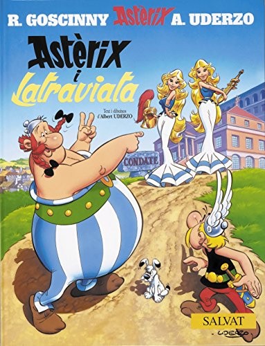Albert Uderzo: Asterix I Latraviata (Catalan language, 2009, Editorial Bruno)