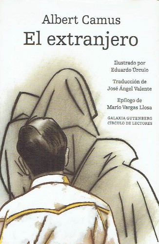 El extranjero (Hardcover, Spanish language, 2001, Galaxia Gutenberg, Círculo de Lectores)