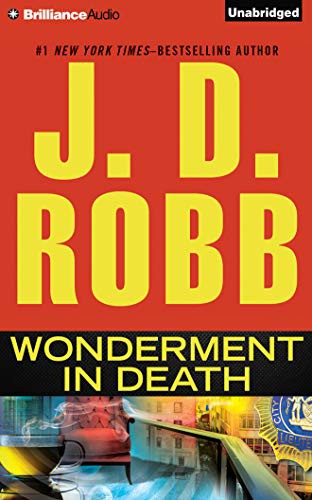 Susan Ericksen, Nora Roberts: Wonderment in Death (AudiobookFormat, 2015, Brilliance Audio)