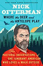 Where the Deer and the Antelope Play (2021, Dutton (E.P.) & Co Inc, N.Y.)
