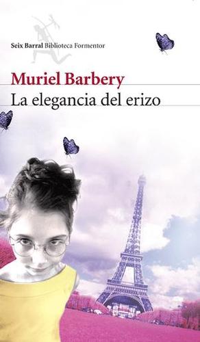 La elegancia del erizo (Paperback, Spanish language, 2010, Seix Barral, S.A.)