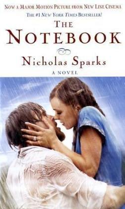 Nicholas Sparks: The Notebook (Paperback, 2004, Warner Books)