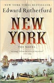 New York: The Novel (2010, Ballantine Books)