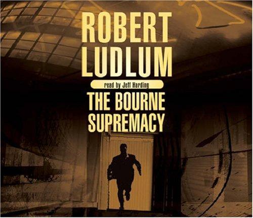 Robert Ludlum: The Bourne Supremacy (AudiobookFormat, 2004, Orion (an Imprint of The Orion Publishing Group Ltd ))