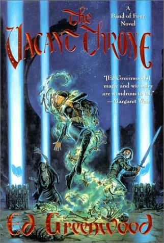 Ed Greenwood: The vacant throne (2001, Tor)