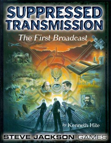 Suppressed Transmission (1999, Steve Jackson Games)
