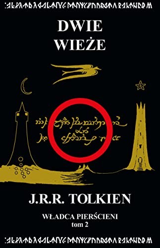 Wladca Pierscieni Tom 2 Dwie wieze (Paperback, Polish language, 2011, Zysk i S-ka)