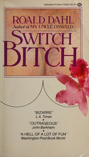 Switch Bitch (Paperback, 1987, Ballantine Books)