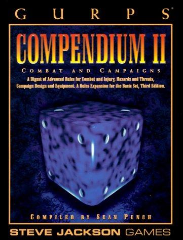 Sean Punch: GURPS Compendium II: Campaigns and Combat (Paperback, 1996, Steve Jackson Games)