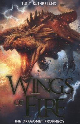 Tui T. Sutherland: Dragonet Prophecy (2014, Scholastic US)