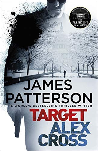 James Patterson: Target : Alex Cross (Hardcover, Little, Brown And Company)