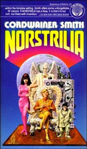 Norstrilia (Paperback, 1978, Del Rey)
