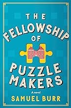 Samuel Burr: Fellowship of Puzzlemakers (2024, Knopf Doubleday Publishing Group)