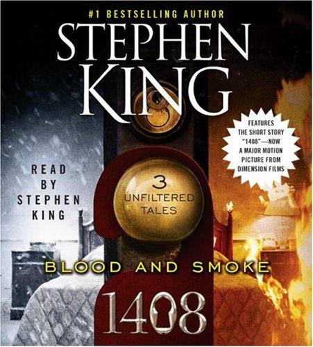 Stephen King: Blood And Smoke Movie Tie-In (AudiobookFormat, 2007, Simon & Schuster Audio)
