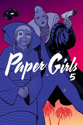 Paper Girls, Vol. 5 (Paperback, 2018, Image Comics)
