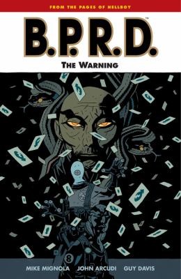 Mike Mignola: The Warning
            
                BPRD (2009, Dark Horse Comics)