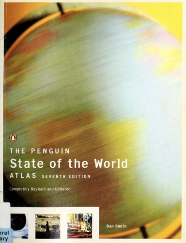 Dan Smith, Dan Smith: The Penguin State of the World Atlas (Paperback, 2003, Penguin Books)