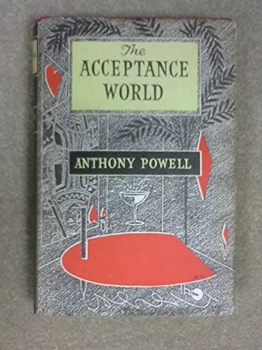 The Acceptance World (1955, Farrar, Straus and Cudahy)