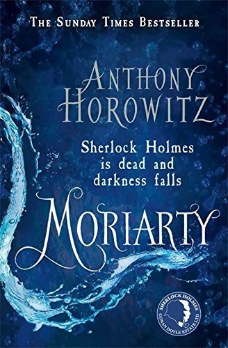 Anthony Horowitz: Moriarty (2014)