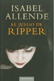 Isabel Allende: El juego de Ripper (2014, Circulo de Lectores)