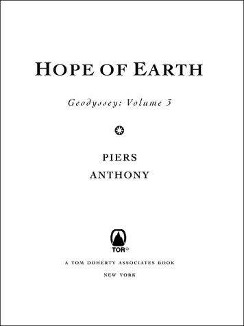 Piers Anthony: Hope of Earth (2000, St. Martin's Press)