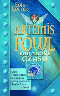 Eoin Colfer: Artemis Fowl : paradoks czasu (Polish language, 2009, W.A.B)