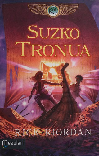 Rick Riordan: Suzko tronua (Basque language, 2012, Mezulari)