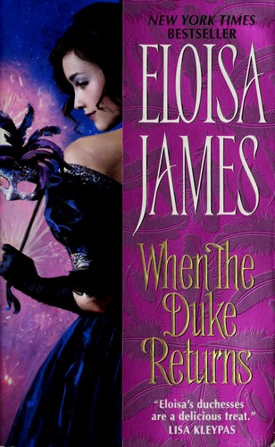 Eloisa James: When the duke returns (2008, Avon)