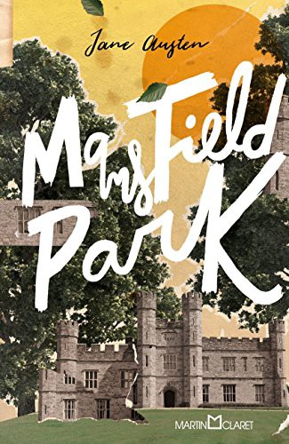 Mansfield Park (Hardcover, MARTIN CLARET)