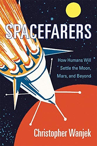 Spacefarers (Hardcover, 2020, Harvard University Press)