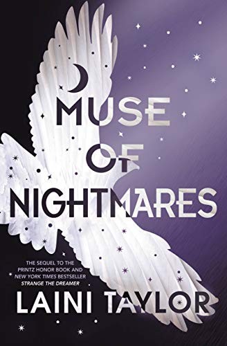 Laini Taylor: Muse of Nightmares (Strange the Dreamer Book 2) (2018, Little, Brown Books for Young Readers)