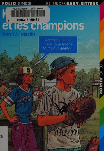 Ann M. Martin: Kristy et les champions (French language, 1999, Gallimard jeunesse)