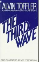 Alvin Toffler: The third wave (1982, Bantam Books)