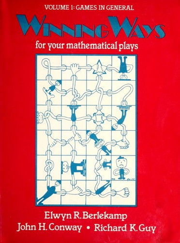 Elwyn R. Berlekamp: Winning ways for your mathematical plays (Paperback, 1985, Academic Press)