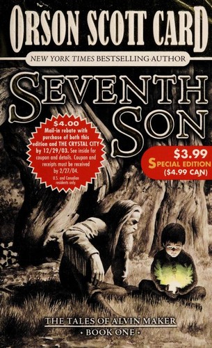 Seventh Son (Tales of Alvin Maker, #1) (1988)