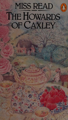 Miss Read: The Howards of Caxley (1972, Penguin)