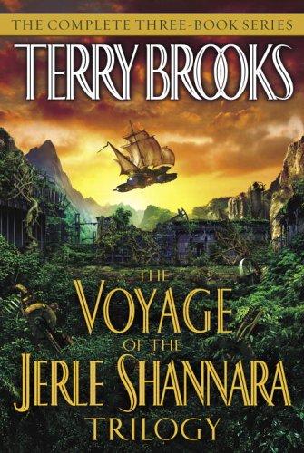 The Voyage of the Jerle Shannara Trilogy (Hardcover, 2006, Del Rey)