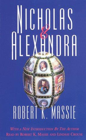 Robert K. Massie: Nicholas & Alexandra (AudiobookFormat, 1998, Airplay Audio Publishing)