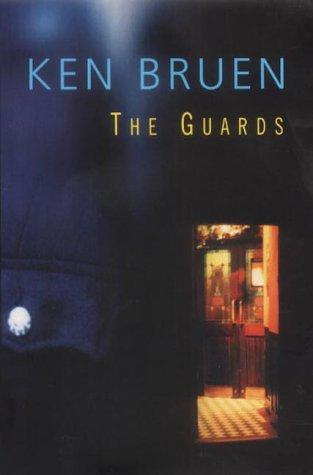 Ken Bruen: The Guards (Paperback, 2001, Brandon)