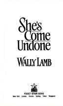 Wally Lamb: She's Come Undone (Paperback, 1993, Pocket Books)