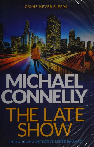 Michael Connelly: The late show (2017)