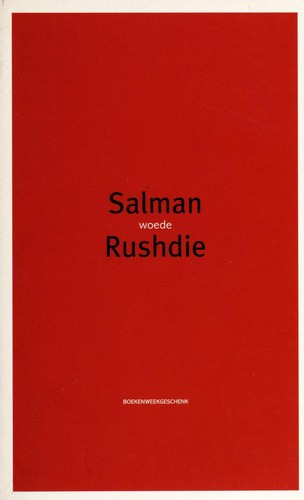 Salman Rushdie: Woede (Paperback, Dutch language, 2001, CPNB)