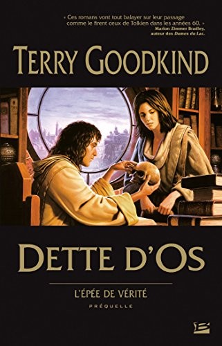 Terry Goodkind: Dette d'Os (Paperback, 2008, BRAGELONNE)