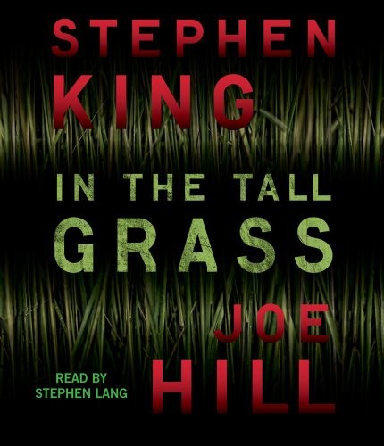 In the Tall Grass (AudiobookFormat, 2012, Simon & Schuster Audio)