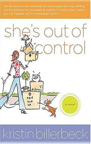 She's out of control (2004, WestBow Press)